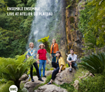 Ensemble Ensemble - Live at Atelier du Plateau