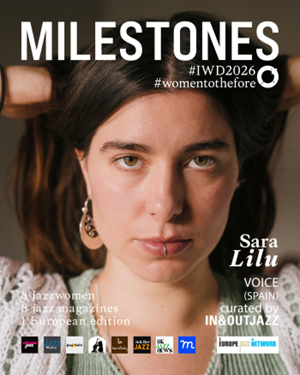 #IWD2026: Sara Lilu: Een nieuwe stem in de Europese jazz