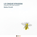Matteo Fioretti – Le Cinque Stagioni