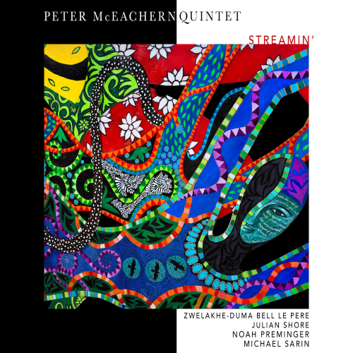 Peter McEachern Quintet - Streamin’
