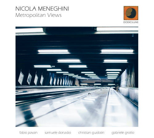 Nicola Meneghini - Metropolitan Views