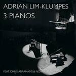 Adrian Lim-Klumpes feat. Chris Abrahams & Novak Manojlovic – 3 pianos