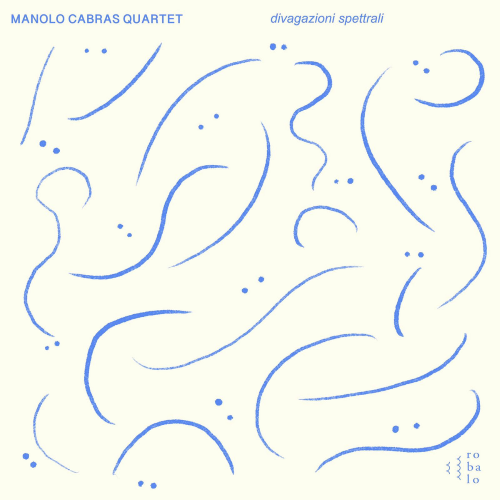 Manolo Cabras Quartet - Divagazioni Spettrali