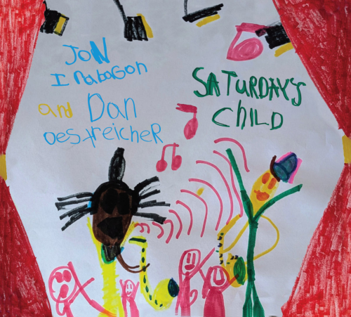 Jon Irabagon and Dan Oestreicher – Saturday’s Child