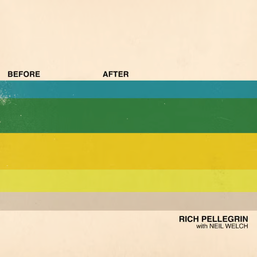 Rich Pellegrin, with Neil Welch - Before * After