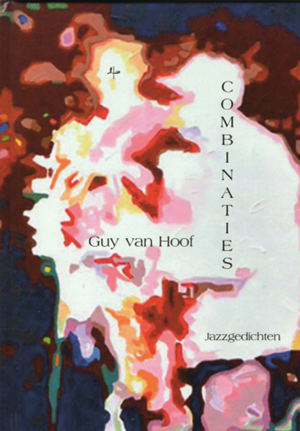 Guy van Hoof – Combinaties