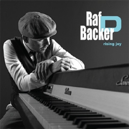 Raf D Backer - Rising Joy Raf D Backer - Rising Joy
