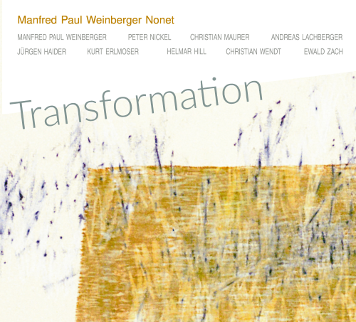Manfred Paul Weinberger Nonet – Transformation