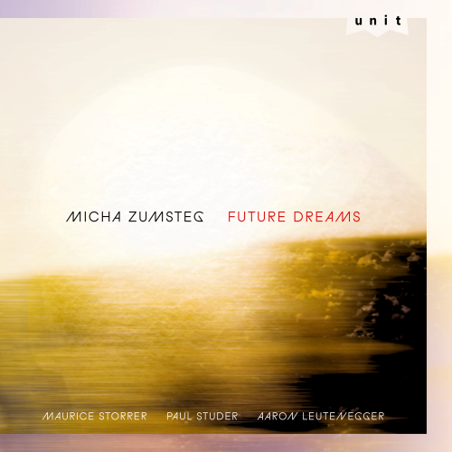 Micha Zumsteg – Future Dreams