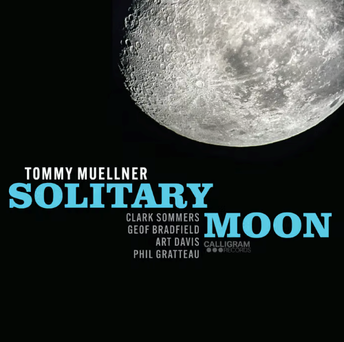 Tommy Muellner - Solitary Moon