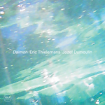 Eric Thielemans & Jozef Dumoulin – Daimon
