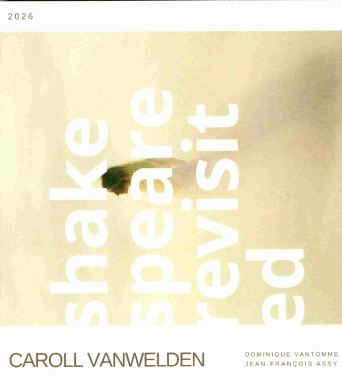 Caroll Vanwelden - Shakespeare Revisited