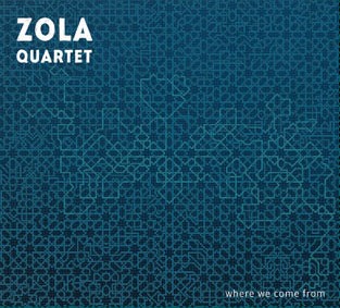 Zola 4tet: Where we come from Zola 4tet: Where we come from