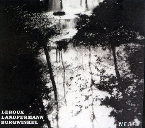 Leroux / Landfermann / Burgwinkel Leroux / Landfermann / Burgwinkel