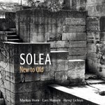 Solea: New to Old