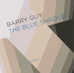 Barry Guy - The Blue Shroud
