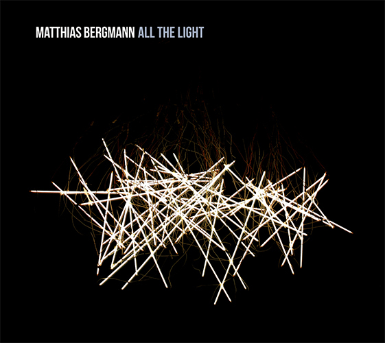 Matthias Bergmann - All The Light Matthias Bergmann - All The Light