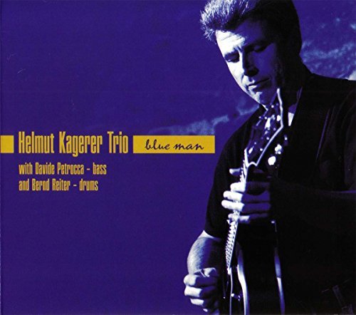 Helmut Kagerer Trio - BLUE MAN