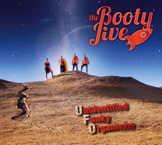 The Booty Jive: U.F.O. (Unidentified Funky Organisms)