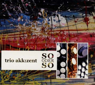 trio:akkzent: so oder so