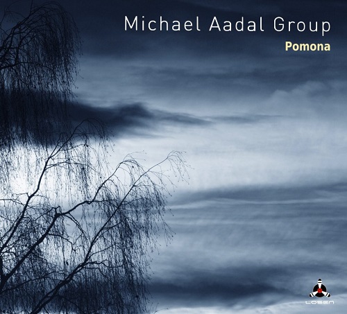 Michael Aadal Group: Pomona Michael Aadal Group: Pomona