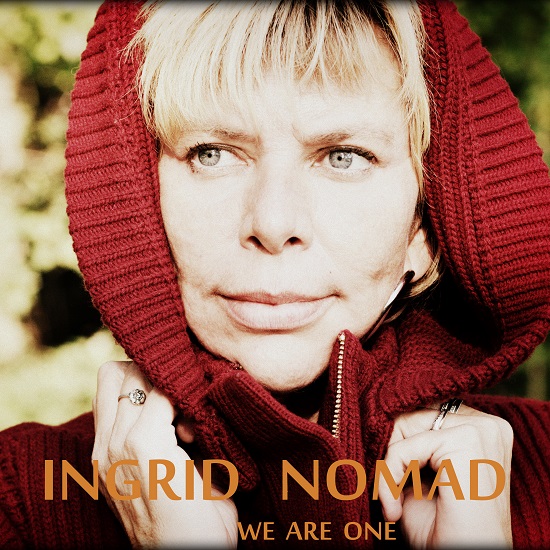 Ingrid Nomad - We are one