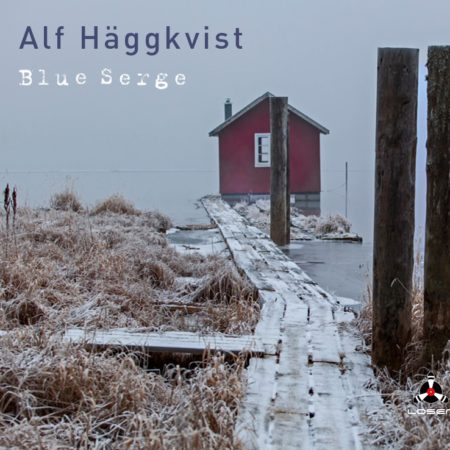 Alf Häggkvist: Blue Serge (solo piano)