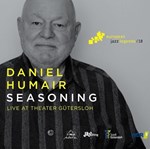 Daniel Humair - Seasoning - Live at Theater Gütersloh