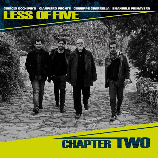 Giorgio Occhipinti's Less of Five - Chapter two Giorgio Occhipinti's Less of Five - Chapter two