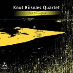 Knut Riisnæs Quartet: 2nd Thoughts