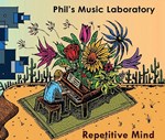 Phil's Music Laboratory - Repetitive Mind