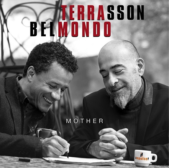 Jacky Terrasson - Stéphane Belmondo: Mother