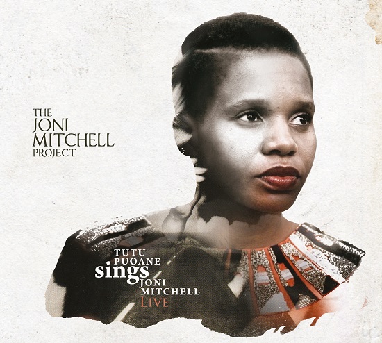 Tutu Puoane - The Joni Mitchell Project Tutu Puoane - The Joni Mitchell Project