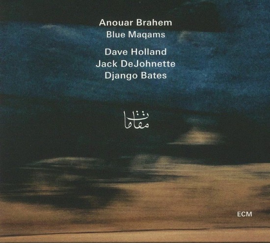 Anouar Brahem - Blue Maqams