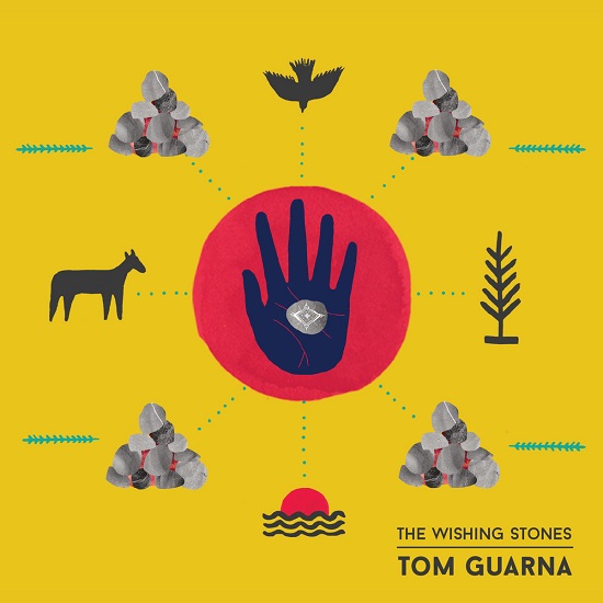 Tom Guarna - The Wishing Stones Tom Guarna - The Wishing Stones