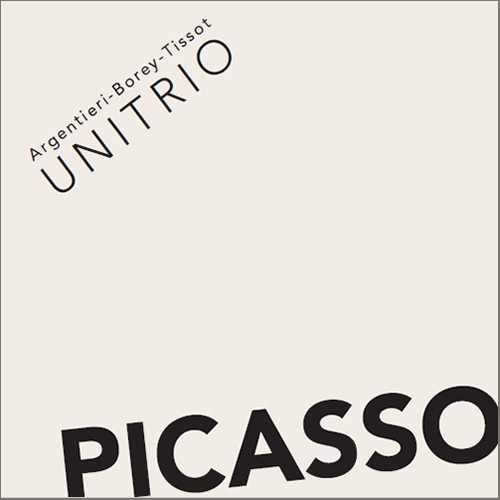 Argentieri-Borey-Tissot: Unitrio - Picasso Argentieri-Borey-Tissot: Unitrio - Picasso