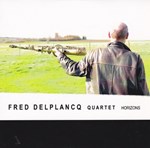 Fred Delplancq Quartet  - Horizons