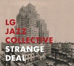 LG Jazz Collective - Strange Deal
