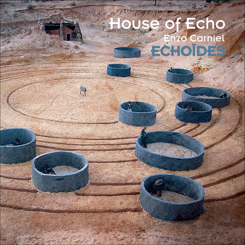 House of Echo - Echoïdes