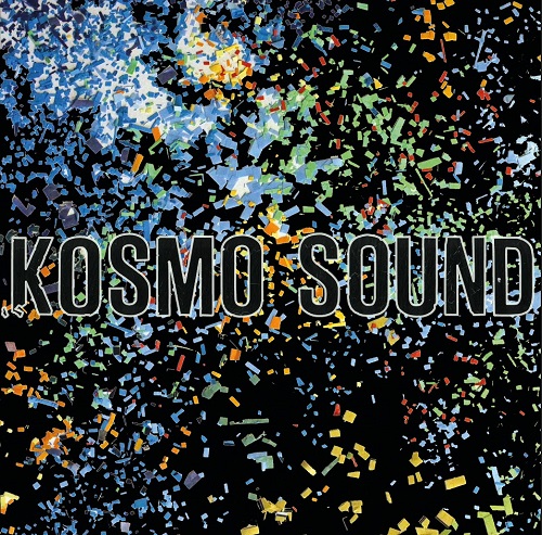 Kosmo Sound – Kosmo Sound Kosmo Sound – Kosmo Sound